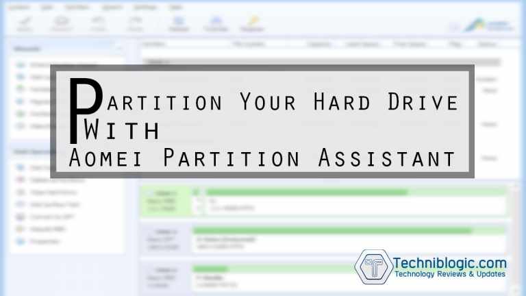 Partition Your Hard Drive With Aomei Partition Assistant