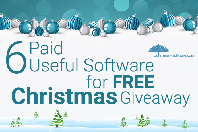 6 Paid Useful Software for FREE Christmas Giveaway
