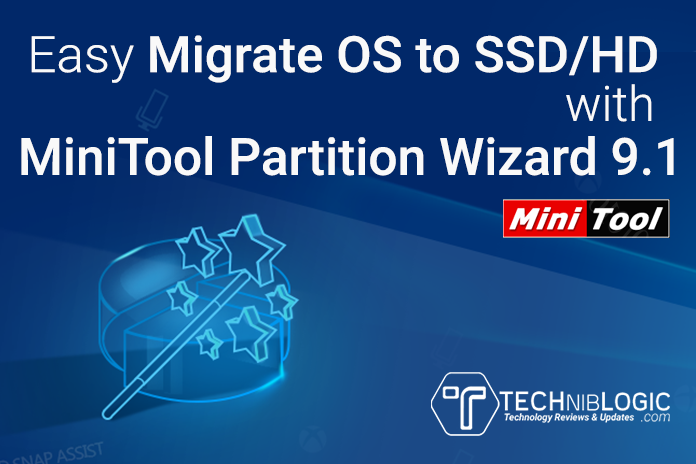Easy Migrate OS to SSD /HD with MiniTool Partition Wizard 9.1
