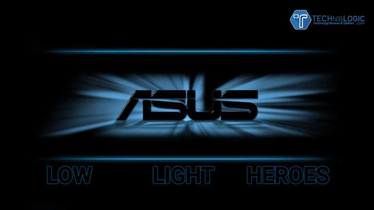 asus low light heroes - techniblogic