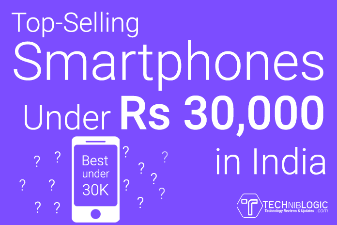 Top-Selling Smartphones Under 30k in India
