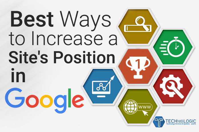 Best Ways to Increase a Site’s Position in Google 2019