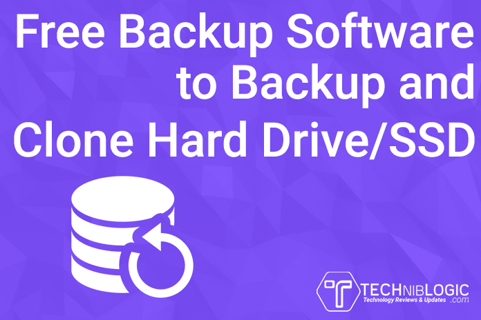 Free Backup Software to Backup and Clone Hard Drive SSD techniblogic