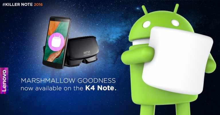 Lenovo K4 Note – Android 6.0 Marshmallow is here