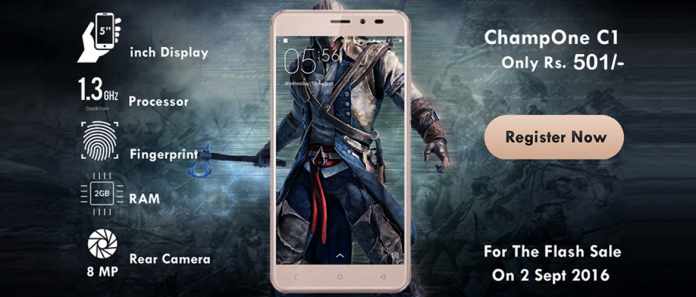 ChampOne C1 4G with 2GB RAM and Fingerprint Scanner at price of Rs 501