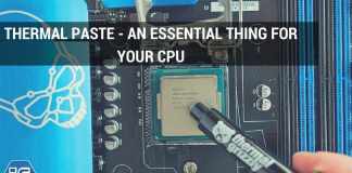 Thermal Paste - An Essential Thing for Your CPU
