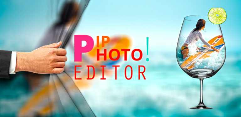 PIP Photo Editor – Best Photo Frame or Effects App for Smartphones