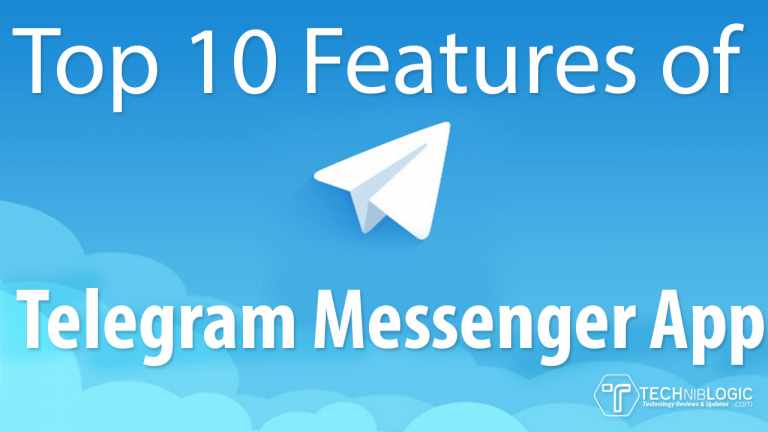 Top 10 Features of Telegram Messenger App you must know about