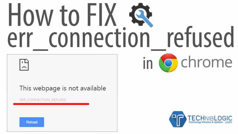 How to fix ERR_CONNECTION_REFUSED error in Chrome [Solved]