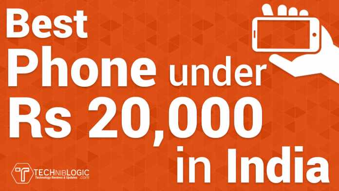 BEST-PHONE-UNDER-20000-in-India-list-Techniblogic