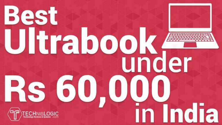 Top Best Ultrabook under 60000 Rs In India 2017