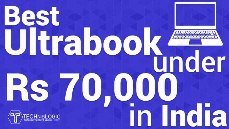 Top Best Ultrabook under 70000 Rs In India 2018
