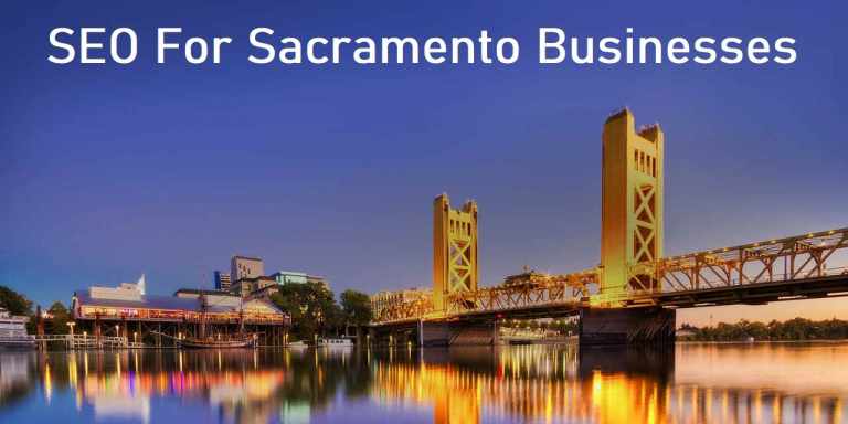 Can SEO Help My Sacramento Based Business Get More Customers?