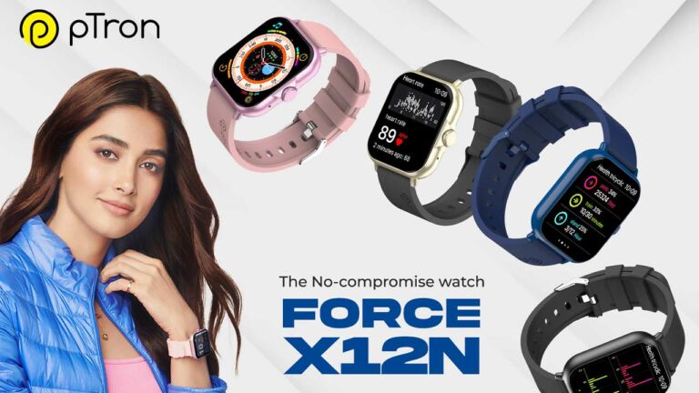 pTron Force X12N Smartwatch launched with Calling feature at Rs 1199