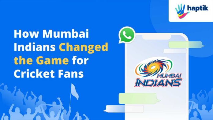 Haptik's AI chatbot boosts fan engagement for Mumbai Indians on WhatsApp