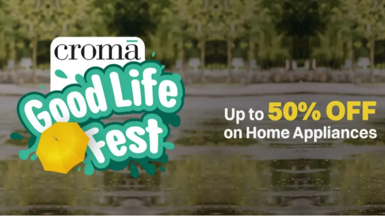 Croma Good Life Fest: Huge Home Appliance Discounts For Monsoon Season