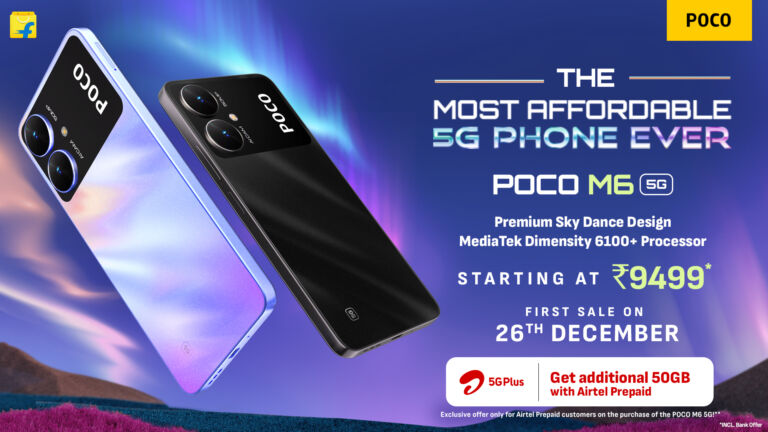 POCO M6 5G: The Most Affordable 5G Smartphone Launches at Just INR 9,499*