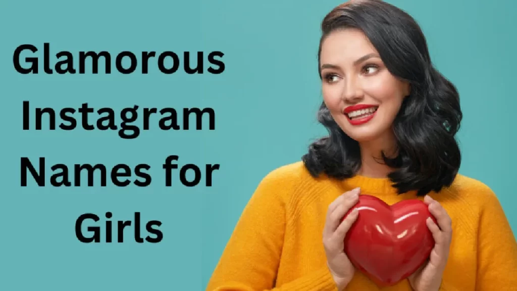 200+ Best Instagram Username for Girls That Are Not Taken Yet 2 Glamorous Instagram username for girls