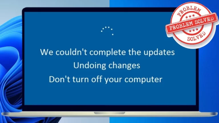 Top 8 Ways to Fix Undoing Changes Made to Your Computer