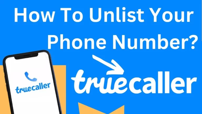 Unlist Phone Number From Truecaller in Just 5 Minutes