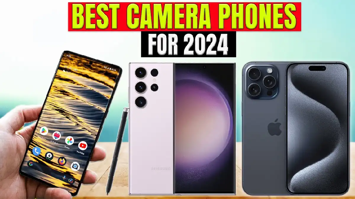 5 Best Camera Phone In The World 2024