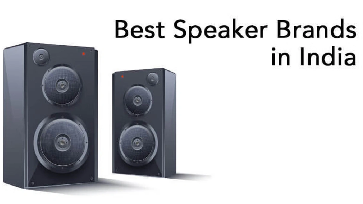 Best Speaker Brands In India